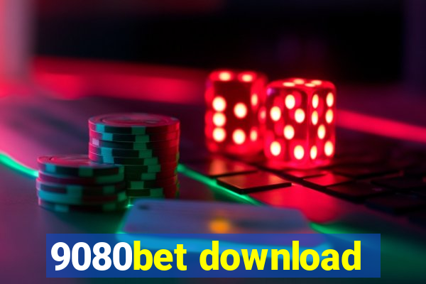 9080bet download